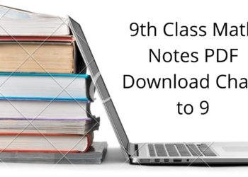 9th Class Math Notes PDF Download Cha 1 to 9