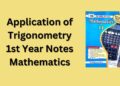 FSc 1st Year Math Chapter 12 Applications of Trigonometry