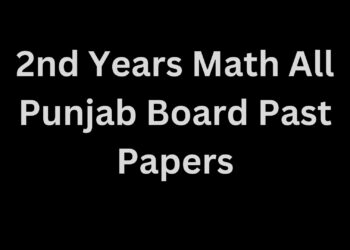 2nd Years Math All Punjab Board Past Papers